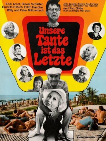 Unsere Tante ist das Letzte (1973)